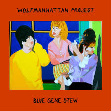 Wolfmanhattan Project - Blue Gene Stew i gruppen VINYL / Rock hos Bengans Skivbutik AB (3522412)