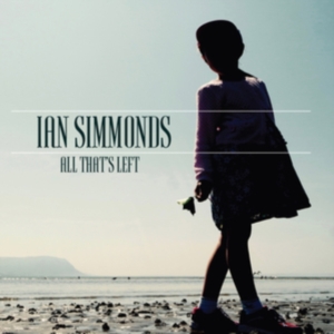 Simmonds Ian - All That's Left i gruppen CD / Pop-Rock hos Bengans Skivbutik AB (3522471)