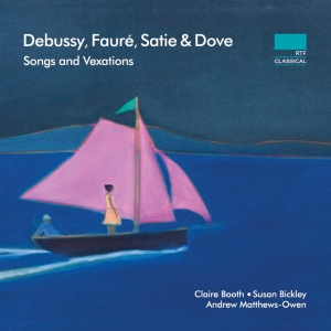 Debussy Claude Satie Erik Dove - Songs And Vexations i gruppen CD / Nyheter / Klassiskt hos Bengans Skivbutik AB (3522523)