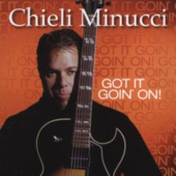 Minucci Chieli - Got It Goin' On! i gruppen CD / Toppsäljare hos Bengans Skivbutik AB (3524240)