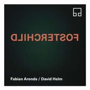 Arends Fabian & David Helm - Fosterchild i gruppen CD / Jazz/Blues hos Bengans Skivbutik AB (3524265)