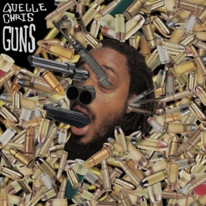 Quelle Chris - Guns i gruppen CD / Hip Hop-Rap,Pop-Rock hos Bengans Skivbutik AB (3524274)