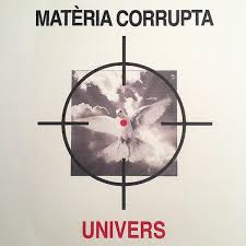 Univers - Matèria Corrupta i gruppen VINYL / Rock hos Bengans Skivbutik AB (3524424)