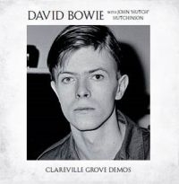 DAVID BOWIE - CLAREVILLE GROVE DEMOS (LTD.) i gruppen VINYL / Pop-Rock hos Bengans Skivbutik AB (3527976)