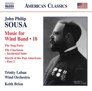 Sousa John Philip - Wind Band Music, Vol. 18 i gruppen Externt_Lager / Naxoslager hos Bengans Skivbutik AB (3527985)