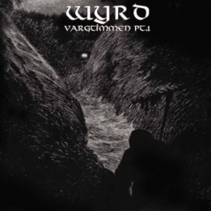 Wyrd - Vargtimmen Pt. 1 i gruppen CD / Hårdrock/ Heavy metal hos Bengans Skivbutik AB (3529518)
