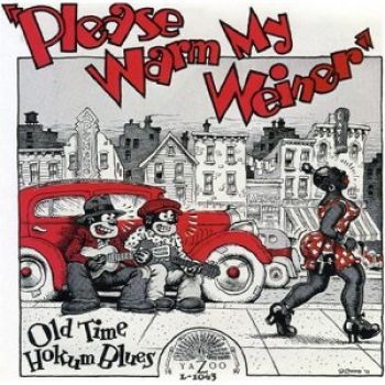 Various Artists - Please Warm My Weiner:Old Hokum Blu i gruppen CD / Toppsäljare hos Bengans Skivbutik AB (3529524)