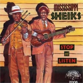 Mississippi Sheiks - Stop And Listen i gruppen CD / Toppsäljare hos Bengans Skivbutik AB (3529549)