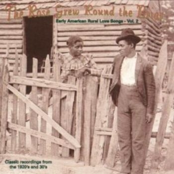 Various Artists - Early American Rural Lovesongs Vol i gruppen CD / Toppsäljare hos Bengans Skivbutik AB (3529554)