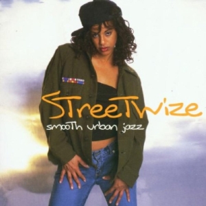 Streetwize - Smooth Urban Jazz i gruppen CD / Jazz hos Bengans Skivbutik AB (3529585)