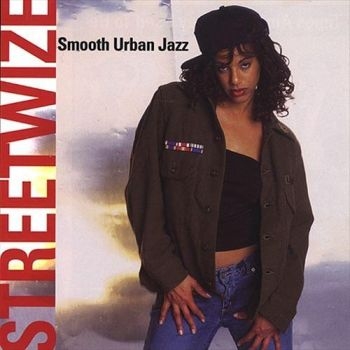 Streetwize - Smooth Urban Jazz i gruppen CD / Toppsäljare hos Bengans Skivbutik AB (3529585)