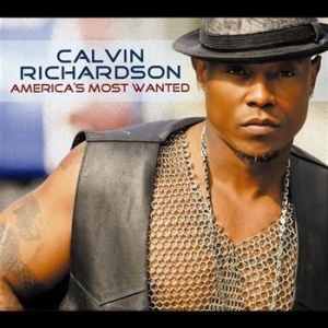 Richardson Calvin - America's Most Wanted i gruppen CD / RNB, Disco & Soul hos Bengans Skivbutik AB (3529617)
