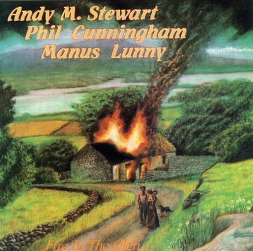 Stewartcunningham And Lunny - Fire In The Glen i gruppen CD / Toppsäljare hos Bengans Skivbutik AB (3529653)