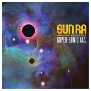 Sun Ra - Super-Sonic Jazz i gruppen VINYL / Jazz hos Bengans Skivbutik AB (3529769)