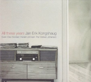 Kongshaug Jan Erik - All These Years i gruppen VINYL / Nyheter / Jazz/Blues hos Bengans Skivbutik AB (3529787)