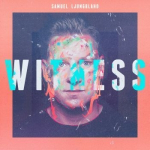 Ljungblahd Samuel - Witness (Lp) i gruppen Externt_Lager / Naxoslager hos Bengans Skivbutik AB (3530153)