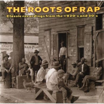 Various Artists - Roots Of Rap i gruppen CD / Toppsäljare hos Bengans Skivbutik AB (3530627)