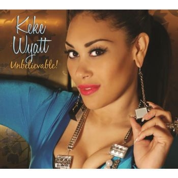 Wyatt Keke - Unbelievable! i gruppen CD / Toppsäljare hos Bengans Skivbutik AB (3530656)