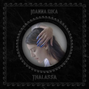 Gika Ioanna - Thalassa i gruppen VI TIPSAR / Veckans Släpp / Vecka 14 / CD Vecka 14 / POP / ROCK hos Bengans Skivbutik AB (3530682)