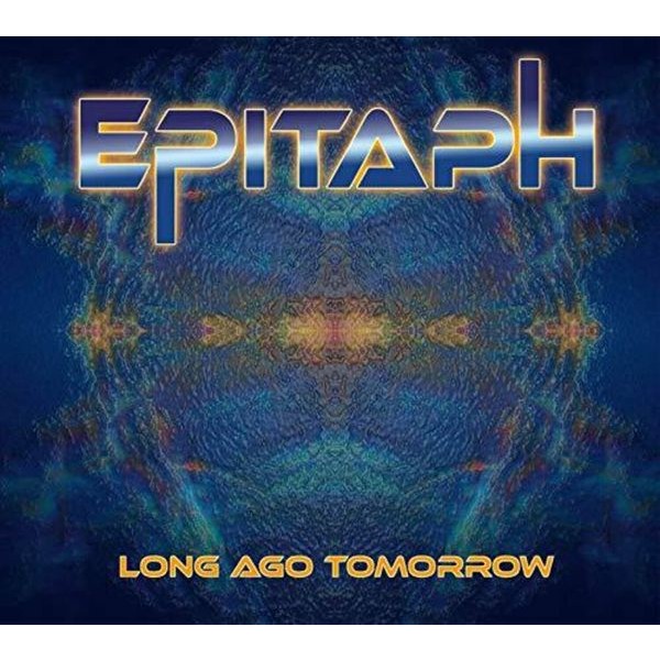 Epitaph - Long Ago Tomorrow (Digi) i gruppen CD / Rock hos Bengans Skivbutik AB (3530704)