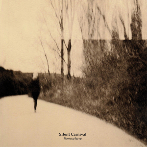 Silent Carnival - Somewhere i gruppen VINYL / Rock hos Bengans Skivbutik AB (3530735)