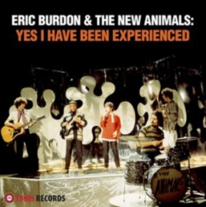 Burdon Eric & The New Animals - Yes I Have Been Experienced i gruppen VINYL / Kommande / Rock hos Bengans Skivbutik AB (3530756)