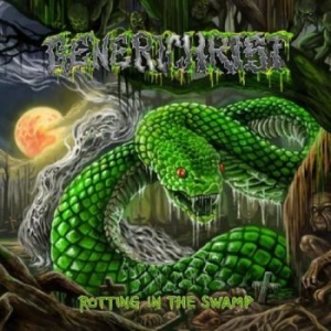 Generichrist - Rotting In The Swamp i gruppen VINYL / Hårdrock/ Heavy metal hos Bengans Skivbutik AB (3530765)