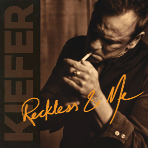 Kiefer Sutherland - Reckless & Me (Vinyl) i gruppen VINYL / Country hos Bengans Skivbutik AB (3531357)
