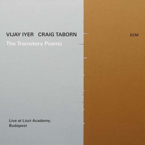 Iyer Vijay Taborn Craig - The Transitory Poems i gruppen VI TIPSAR / Veckans Släpp / Vecka 11 / CD Vecka 11 / JAZZ / BLUES hos Bengans Skivbutik AB (3531430)