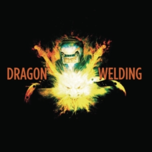 Dragon Welding - Dragon Welding i gruppen CD / Pop-Rock hos Bengans Skivbutik AB (3532126)