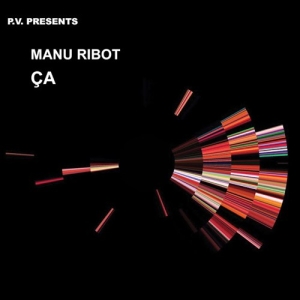 Ribot Manu - Ca i gruppen CD / Kommande / Jazz/Blues hos Bengans Skivbutik AB (3532483)