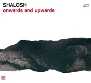 Shalosh - Onwards And Upwards i gruppen VI TIPSAR / Jazz Från ACT hos Bengans Skivbutik AB (3532515)