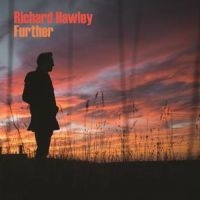 RICHARD HAWLEY - FURTHER i gruppen ÖVRIGT / Kampanj 10CD 400 hos Bengans Skivbutik AB (3532595)