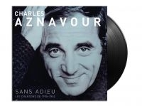 Aznavour Charles - Sans Adieu Les Chansons De 1955-62 i gruppen VINYL / Dansband-Schlager hos Bengans Skivbutik AB (3532600)