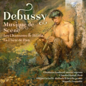Debussy Claude - Musique De Scène: Les Chansons De B i gruppen Externt_Lager / Naxoslager hos Bengans Skivbutik AB (3532822)