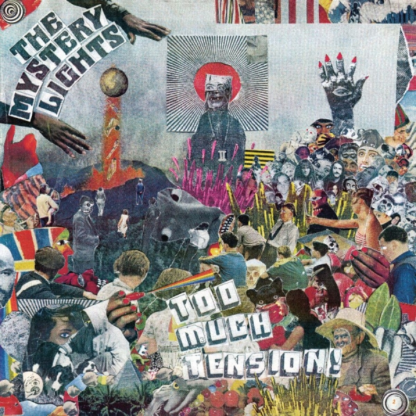 Mystery Lights The - Too Much Tension! i gruppen CD / Toppsäljare hos Bengans Skivbutik AB (3533093)