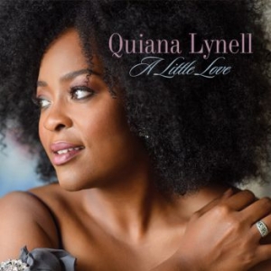 Lynell Quiana - A Little Love i gruppen CD / CD Jazz hos Bengans Skivbutik AB (3533122)