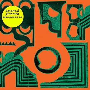 Sacred Paws - Run Around The Sun i gruppen VI TIPSAR / Årsbästalistor 2019 / Årsbästa 2019 Uncut hos Bengans Skivbutik AB (3533143)