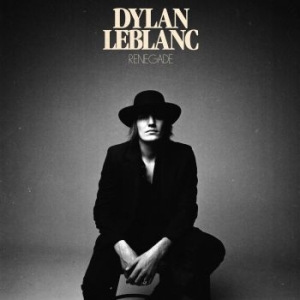 Dylan Leblanc - Renegade i gruppen VINYL / Country,Pop-Rock hos Bengans Skivbutik AB (3533925)