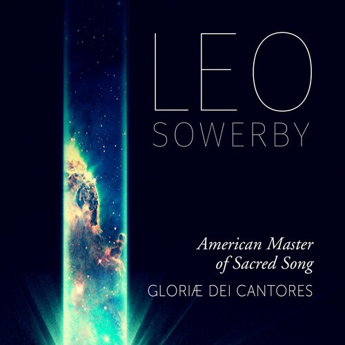 Sowerby Leo - American Master Of Sacred Song (2Cd) i gruppen CD / Klassiskt hos Bengans Skivbutik AB (3534069)