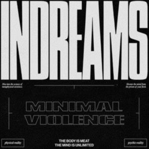 Minimal Violence - Indreams i gruppen CD / Dance-Techno hos Bengans Skivbutik AB (3534345)