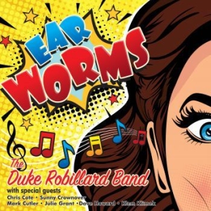 Robillard Duke - Ear Worms i gruppen CD / Jazz/Blues hos Bengans Skivbutik AB (3542419)