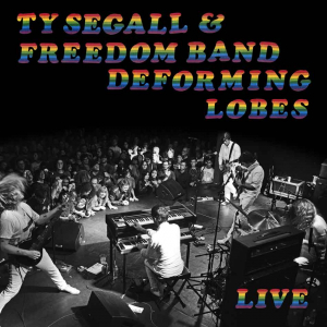 Segall Ty & The Freedom Band - Deforming Lobes i gruppen Rock hos Bengans Skivbutik AB (3542420)