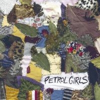 Petrol Girls - Cut And Stitch i gruppen CD / Hårdrock,Pop-Rock hos Bengans Skivbutik AB (3542582)