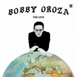 Bobby Oroza - This Love i gruppen CD / CD RnB-Hiphop-Soul hos Bengans Skivbutik AB (3544239)