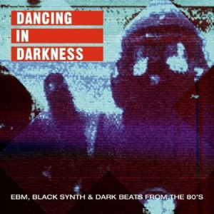 Blandade Artister - Dancing In Darkness i gruppen Kampanjer / BlackFriday2020 hos Bengans Skivbutik AB (3545195)