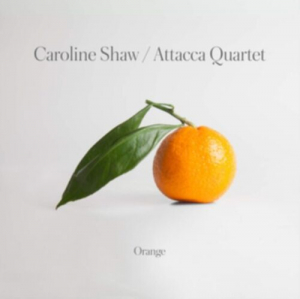 Attacca Quartet - Caroline Shaw: Orange i gruppen CD / Nyheter / Klassiskt hos Bengans Skivbutik AB (3546821)