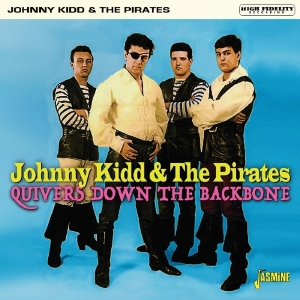Johnny -& The Pirates- Kidd - Quivers Down The Backbone i gruppen ÖVRIGT / Övrigt / aub hos Bengans Skivbutik AB (3548643)