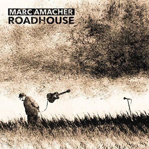 Marc Amacher - Roadhouse i gruppen CD / Jazz/Blues hos Bengans Skivbutik AB (3548711)