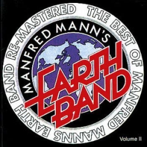 Manfred Mann's Earth Band - Remastered Best Of Volume 2 i gruppen CD / Pop-Rock hos Bengans Skivbutik AB (3548739)